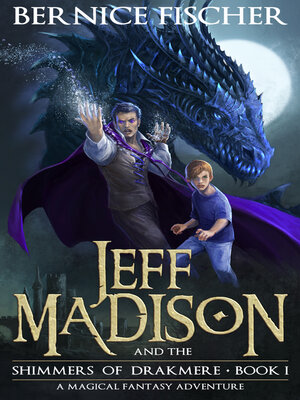 cover image of Jeff Madison and the Shimmers of Drakmere